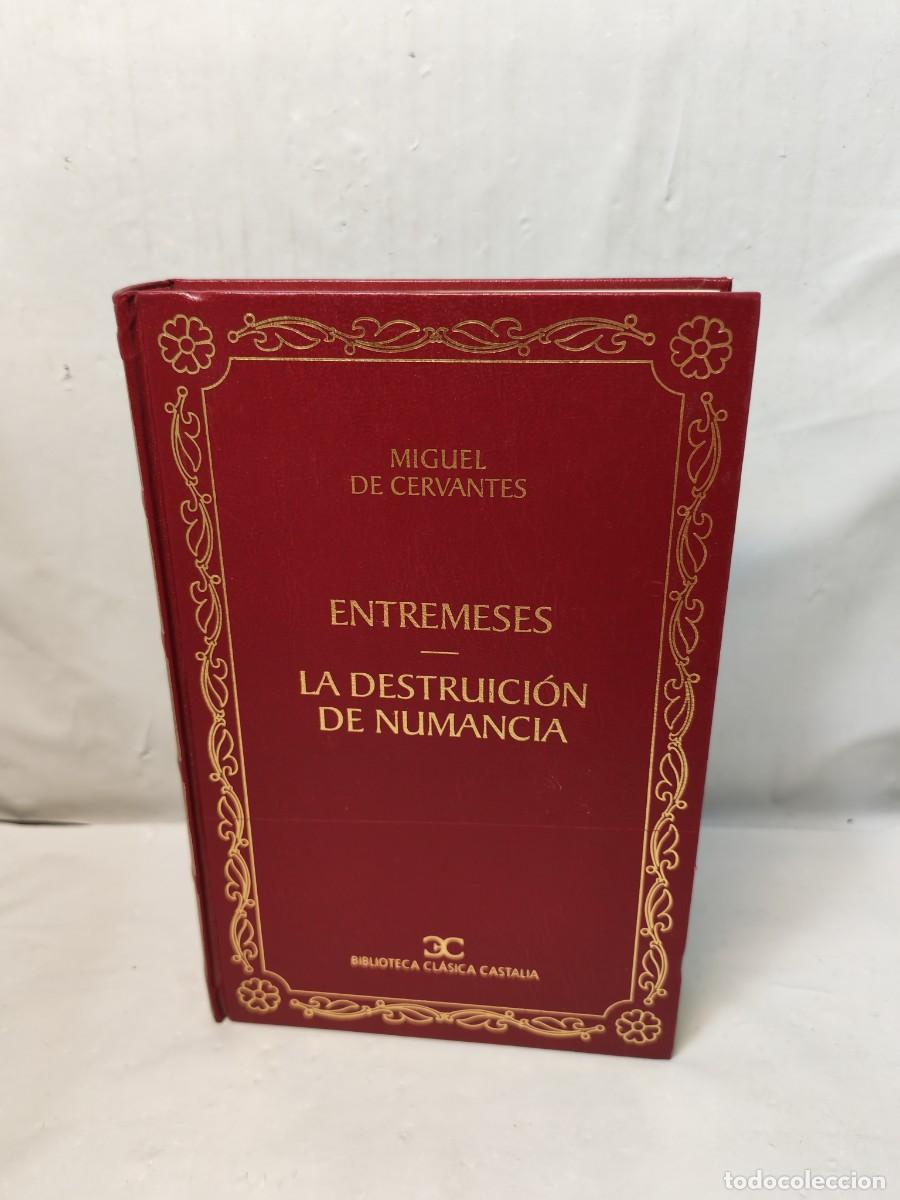 Gebrauchte B&uuml;cher: ENTREMESES / LA DESTRUCCI&Oacute;N DE NUMANCIA (Primera edici&oacute;n Biblioteca Cl&aacute;sica Castalia, Tapa Dura)