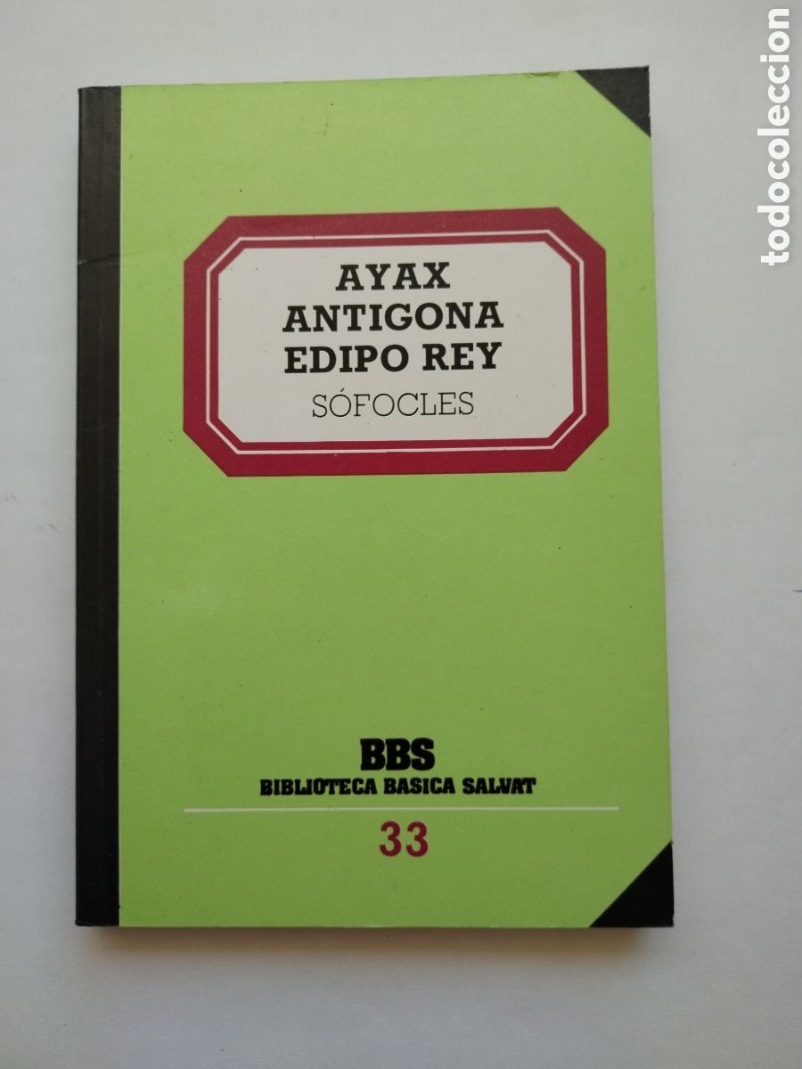 Libros de segunda mano: AYAX-ANTIGONA-EDIPO REY/SOFOCLES