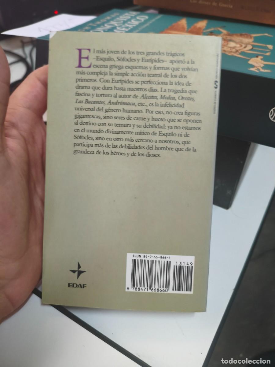 Libros de segunda mano: Eur&iacute;pides. Tragedias. Biblioteca Edaf. Pr&oacute;logo de Carlos Garc&iacute;a Gual. Tragedias Sofocles - Foto 5
