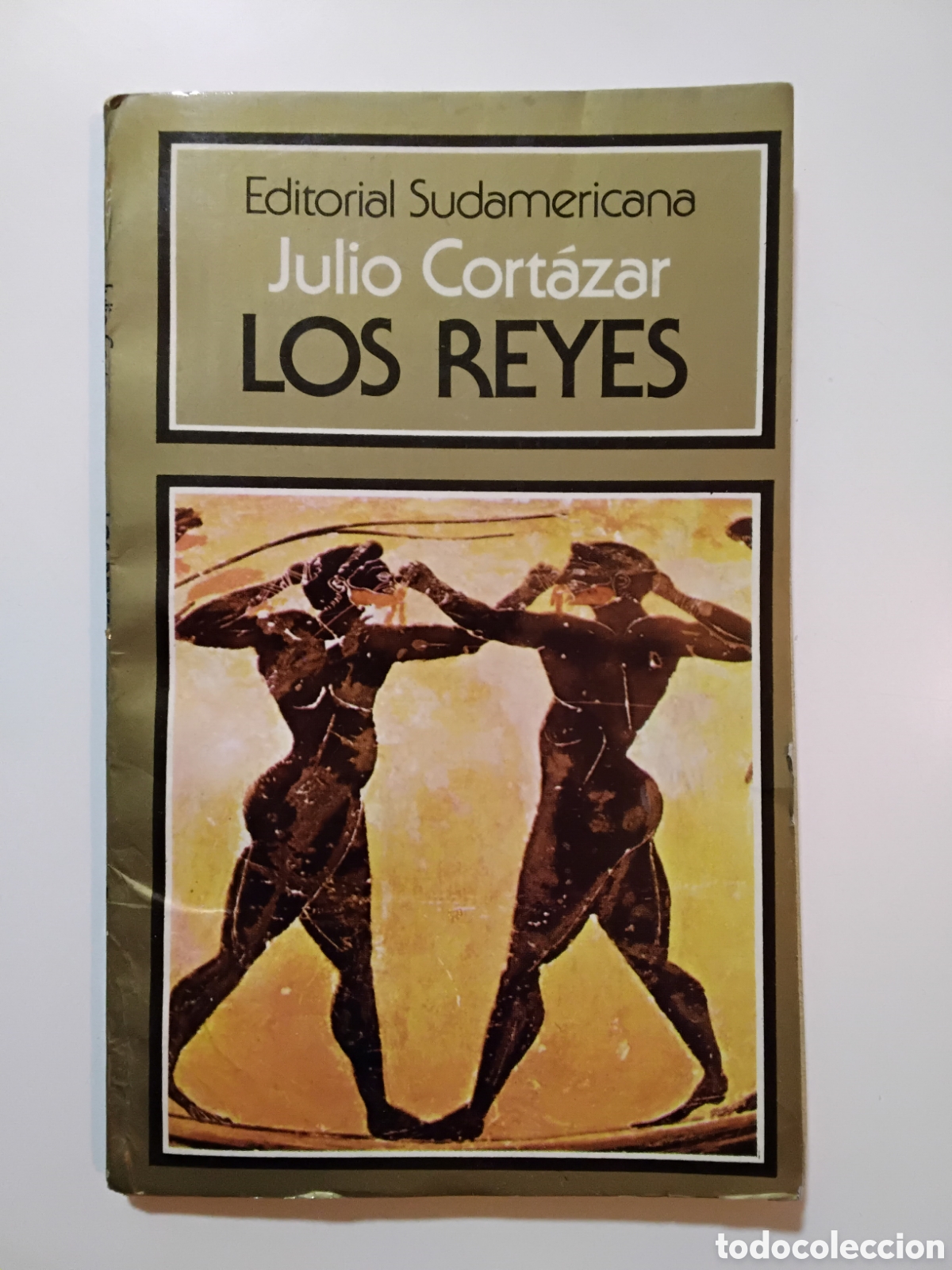 Libros de segunda mano: Julio Cort&aacute;zar &ndash; Los reyes &ndash; Editorial Sudamericana &ndash; 1980