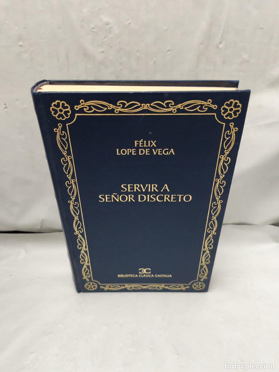 Libros de segunda mano: Servir a se&ntilde;or discreto (Primera edici&oacute;n Biblioteca Cl&aacute;sica Castalia, Tapa Dura)