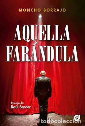 Libros de segunda mano: Aquella Far&aacute;ndula - Borrajo, Moncho - J&aacute;kara Editores - La Mort Subite