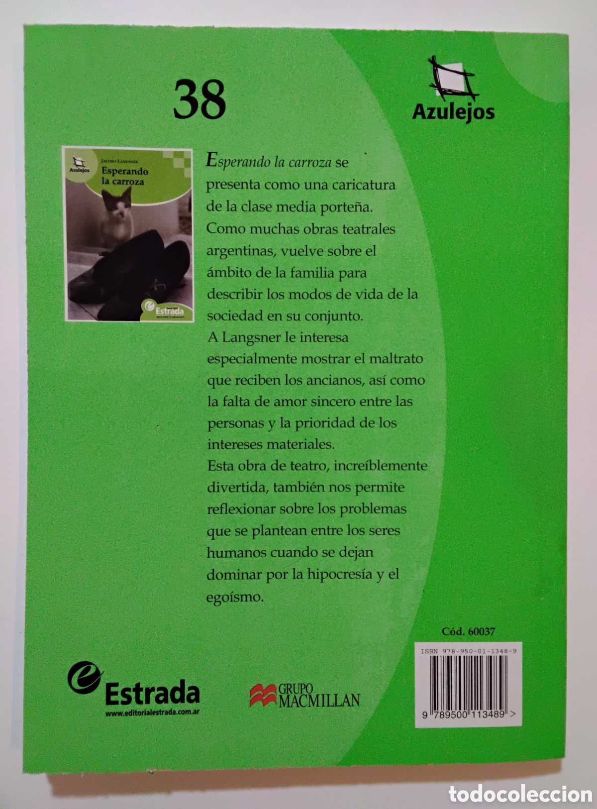 Libros de segunda mano: Jacobo Langsner &ndash; Esperando la carroza &ndash; Editorial Estrada &ndash; 2011 - Foto 3