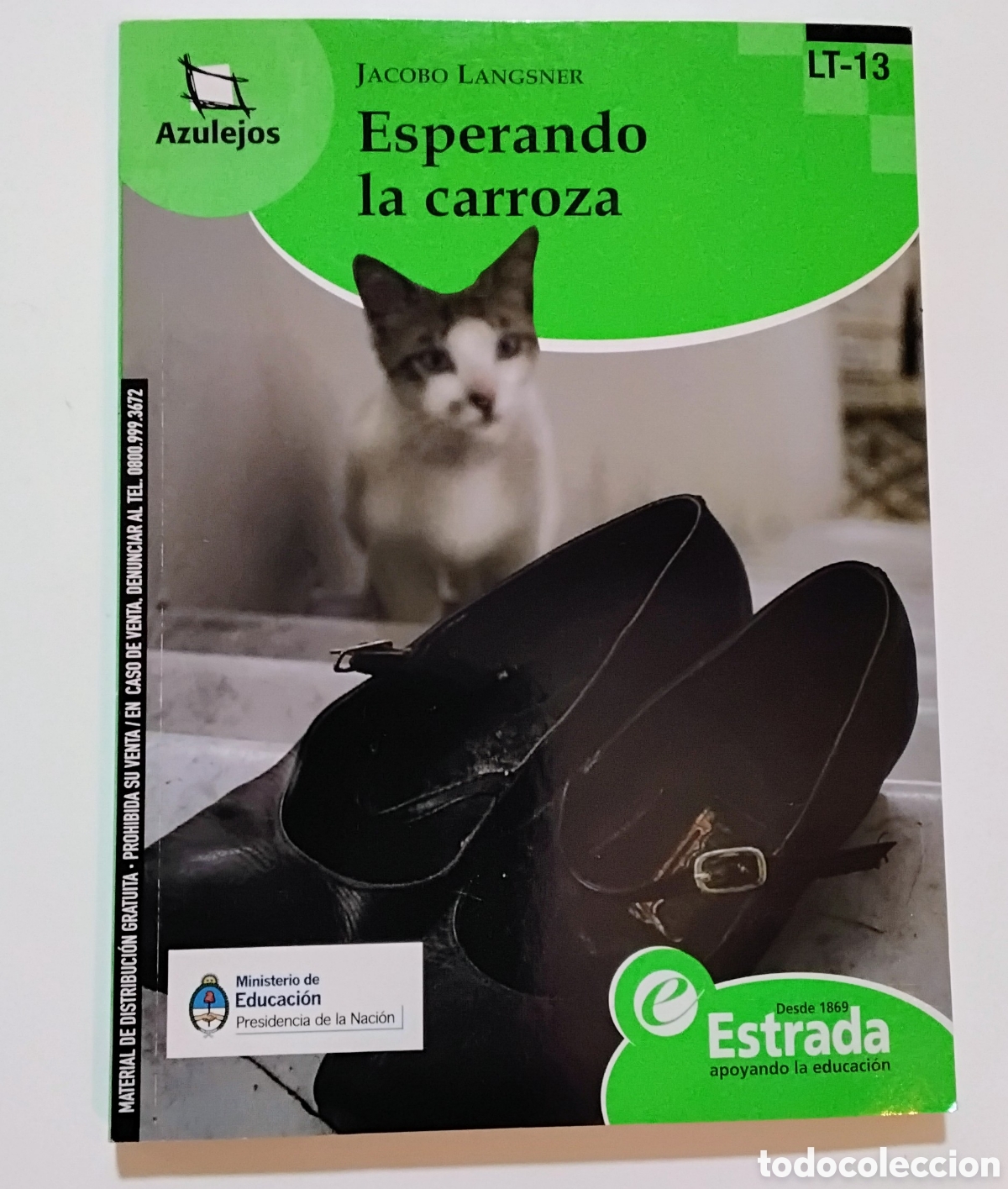 Libros de segunda mano: Jacobo Langsner &ndash; Esperando la carroza &ndash; Editorial Estrada &ndash; 2011