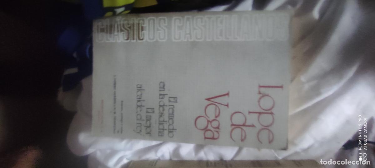 Libros de segunda mano: Lope de Vega. El remedio en la desdicha/ El mejor alcalde el rey Cl&aacute;sicos castellanos