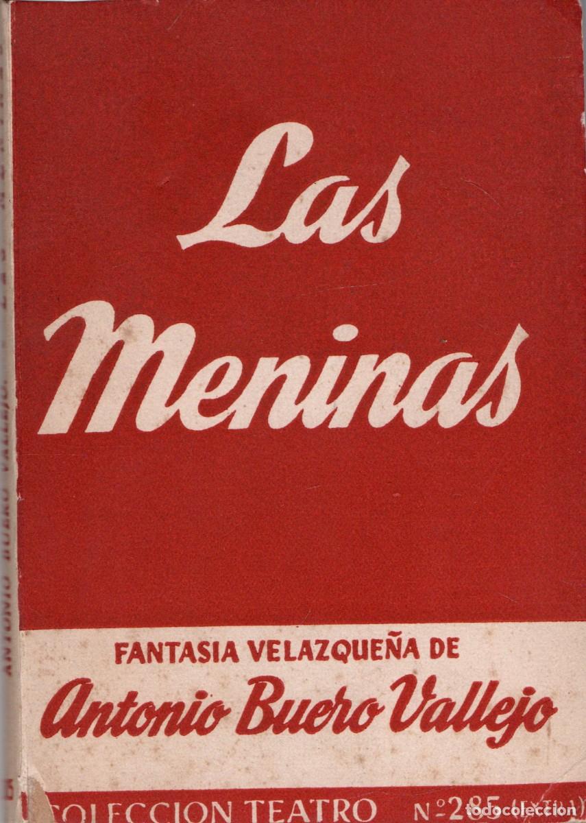 Libros de segunda mano: LAS MENINAS. BUERO VALLEJO, ANTONIO CET-1705