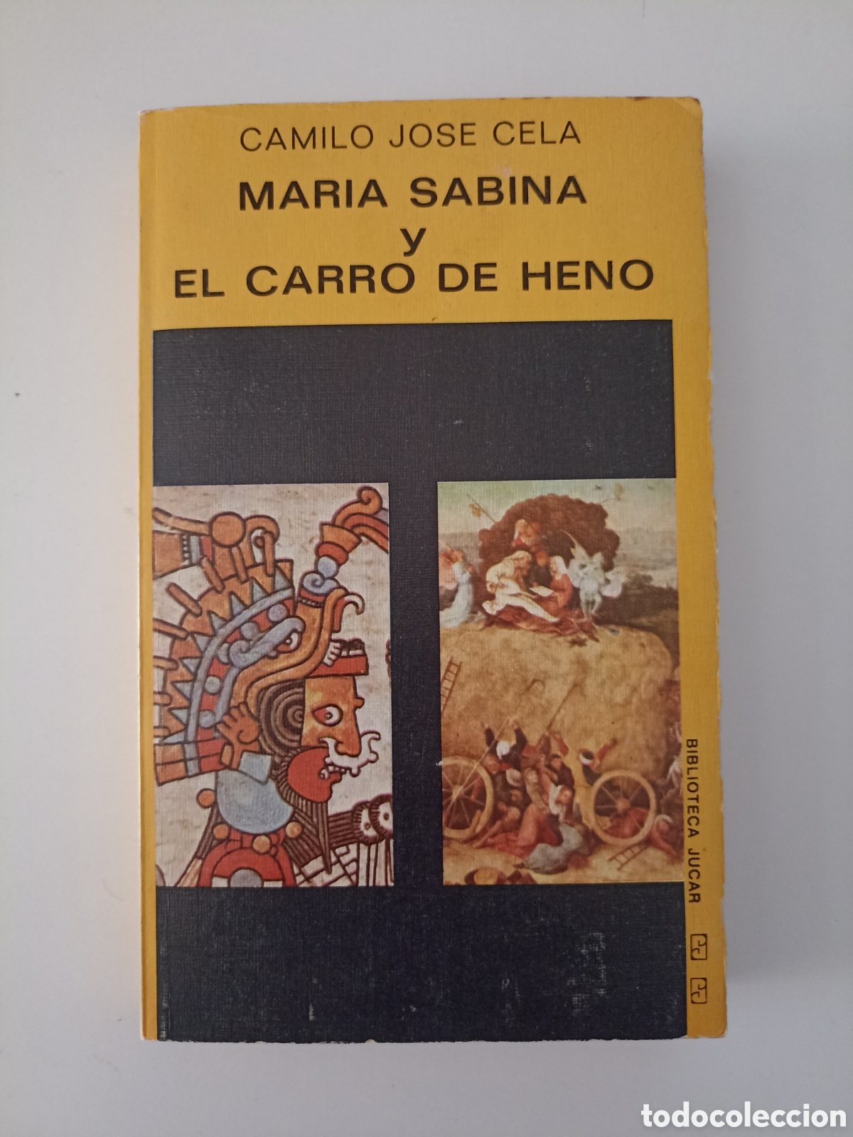 Libros de segunda mano: Camilo Jos&eacute; Cela - Mar&iacute;a Sabina / El carro de heno o el inventor de la guillotina (J&uacute;car, 1974)