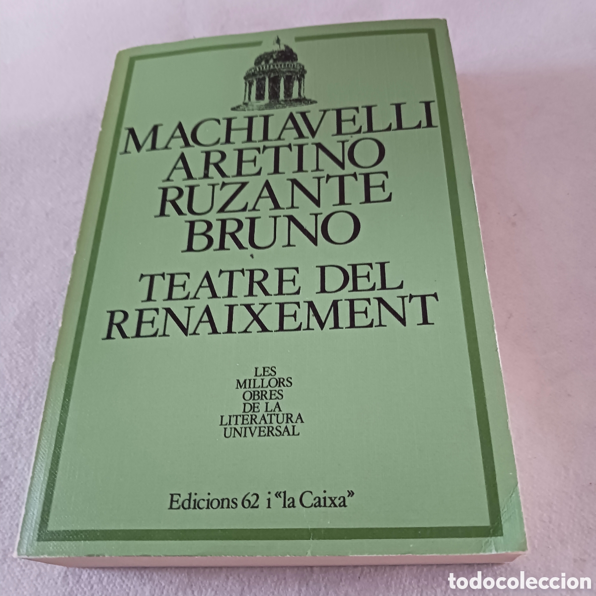 Libros de segunda mano: Teatro del Renaixement,Machiavelli,Aretino,Ruzante y Giordano Bruno