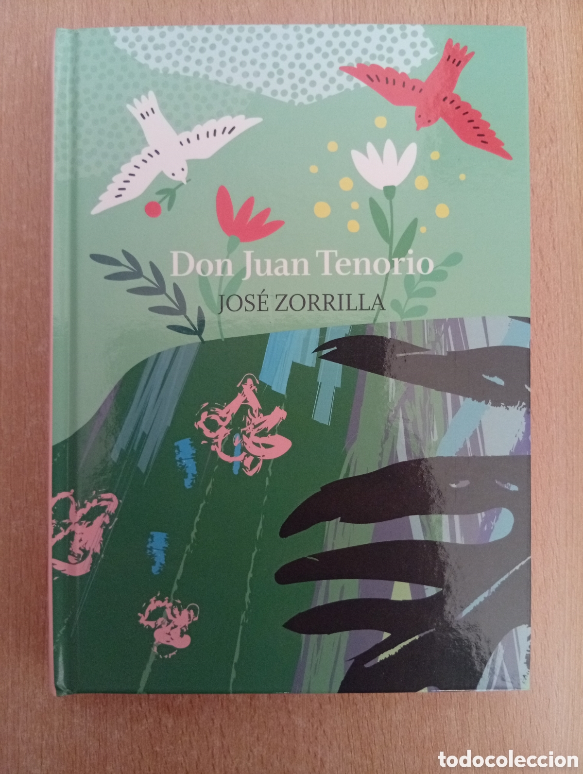 Libros de segunda mano: DON JUAN TENORIO. Jos&eacute; Zorrilla. Club Internacional del Libro