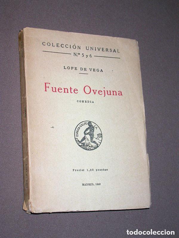 Libros de segunda mano: FUENTE OVEJUNA. COMEDIA. Lope de VEGA. Edici&oacute;n revisada por Am&eacute;rico Castro. Espasa Calpe, 1940 +++