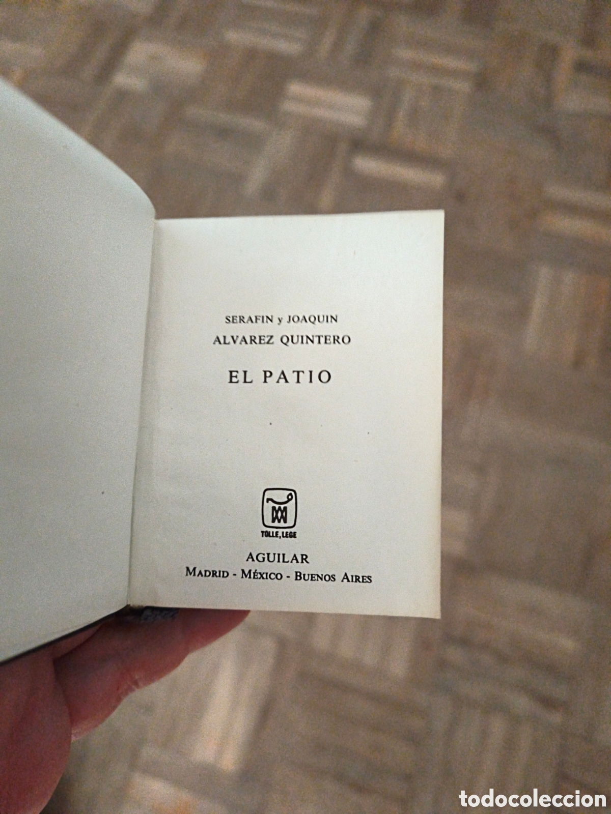 Second hand books: El patio. Alvarez Quintero. Crisolin n&deg;036