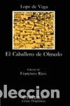 Libros de segunda mano: El Caballero de Olmedo. - Vega, Lope De.