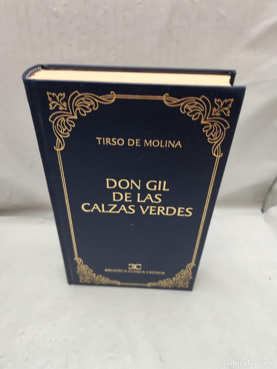 Libros de segunda mano: Don Gil de las calzas verdes (Primera edici&oacute;n Biblioteca Cl&aacute;sica Castalia, Tapa Dura)