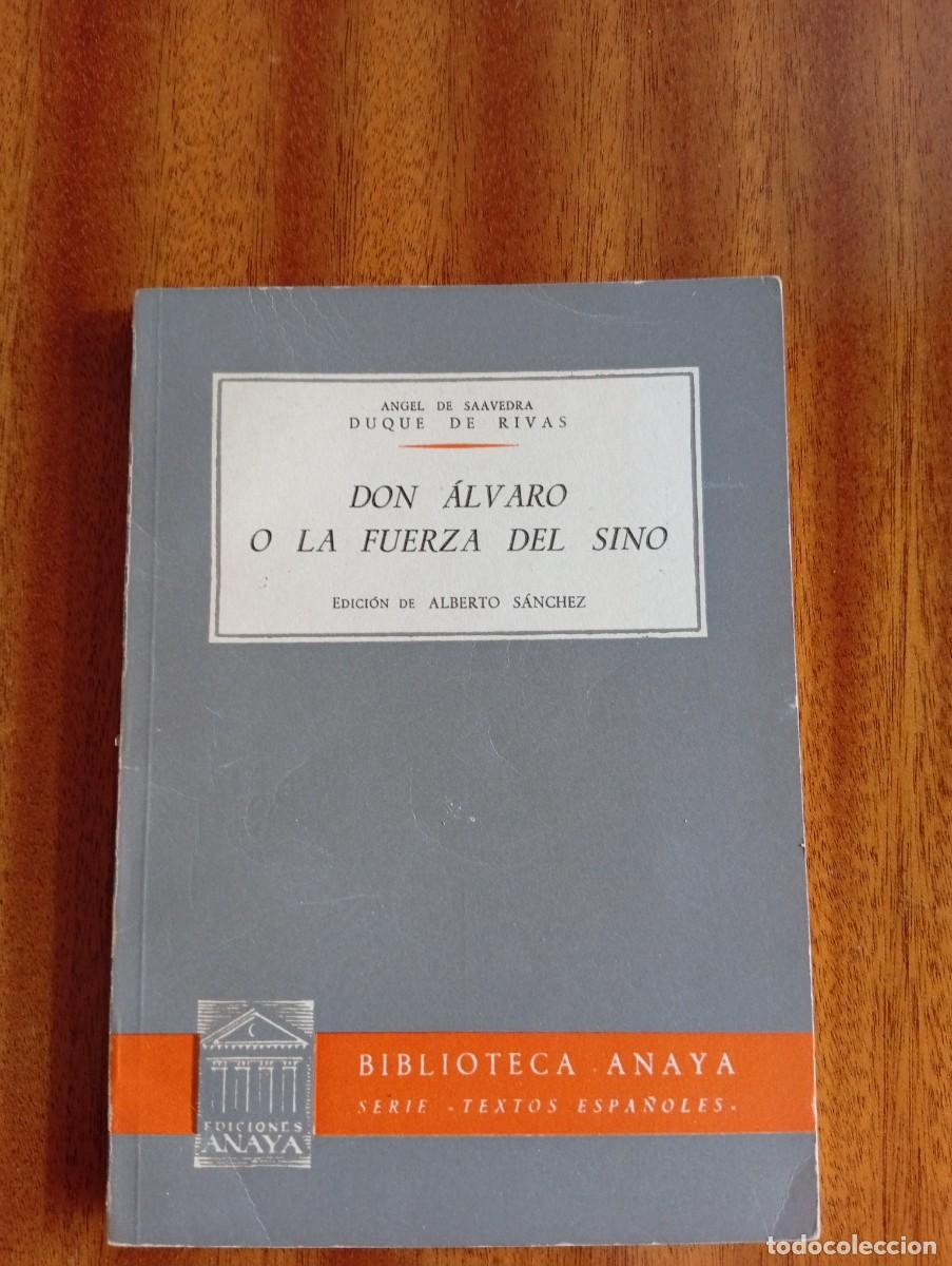 Gebrauchte B&uuml;cher: Don &Aacute;lvaro o la fuerza del sino. Duque de Rivas.