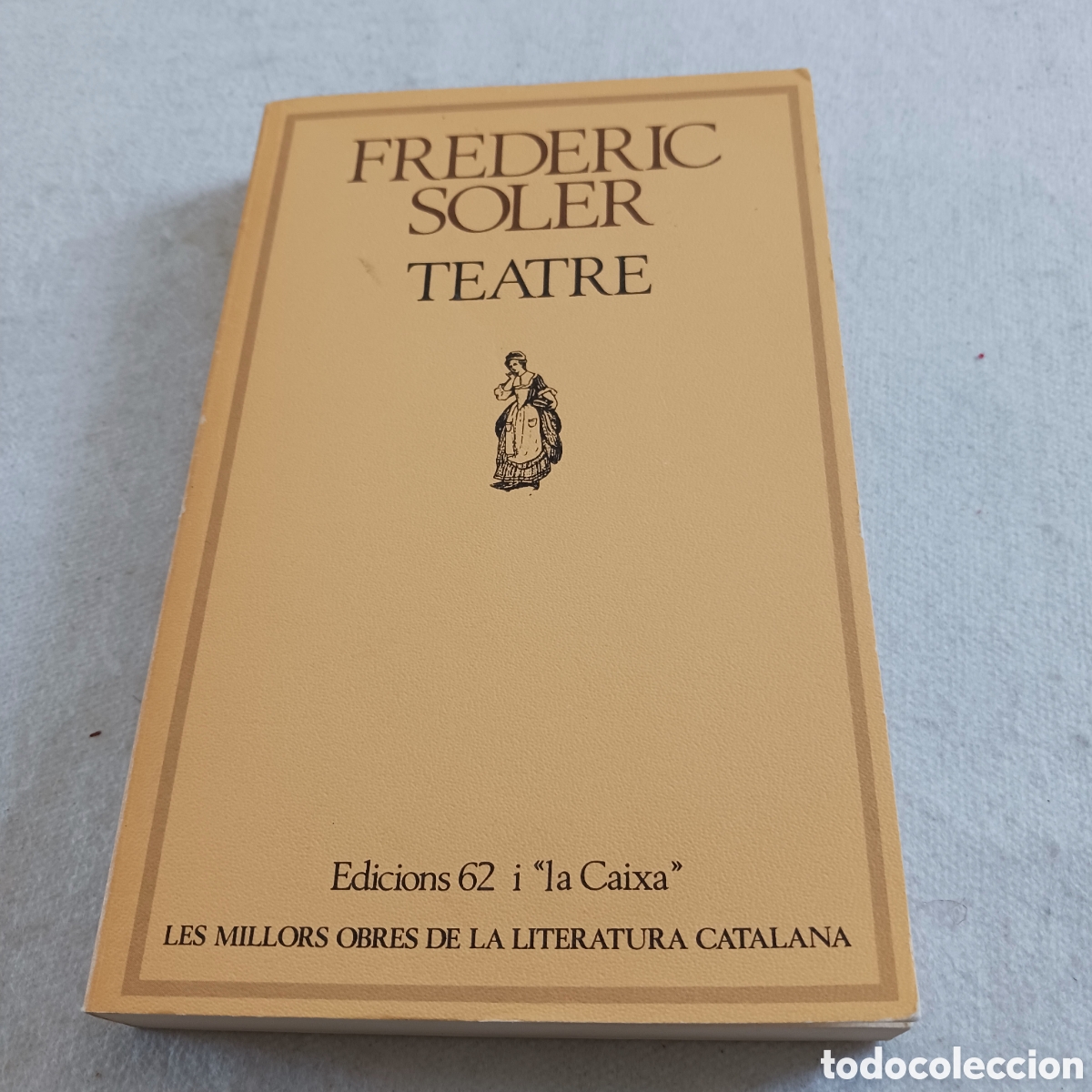 Livres d'occasion: Teatre de Frederic Soler