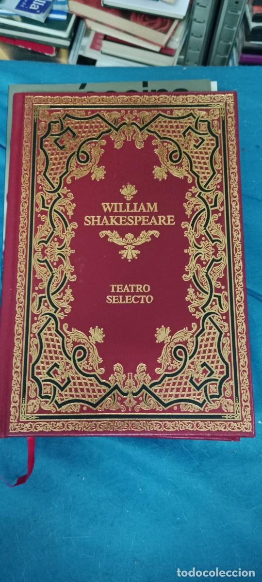 Libros de segunda mano: WILLIAM SHAKESPEARE TEATRO SELECTO LIBRO CU - Foto 1