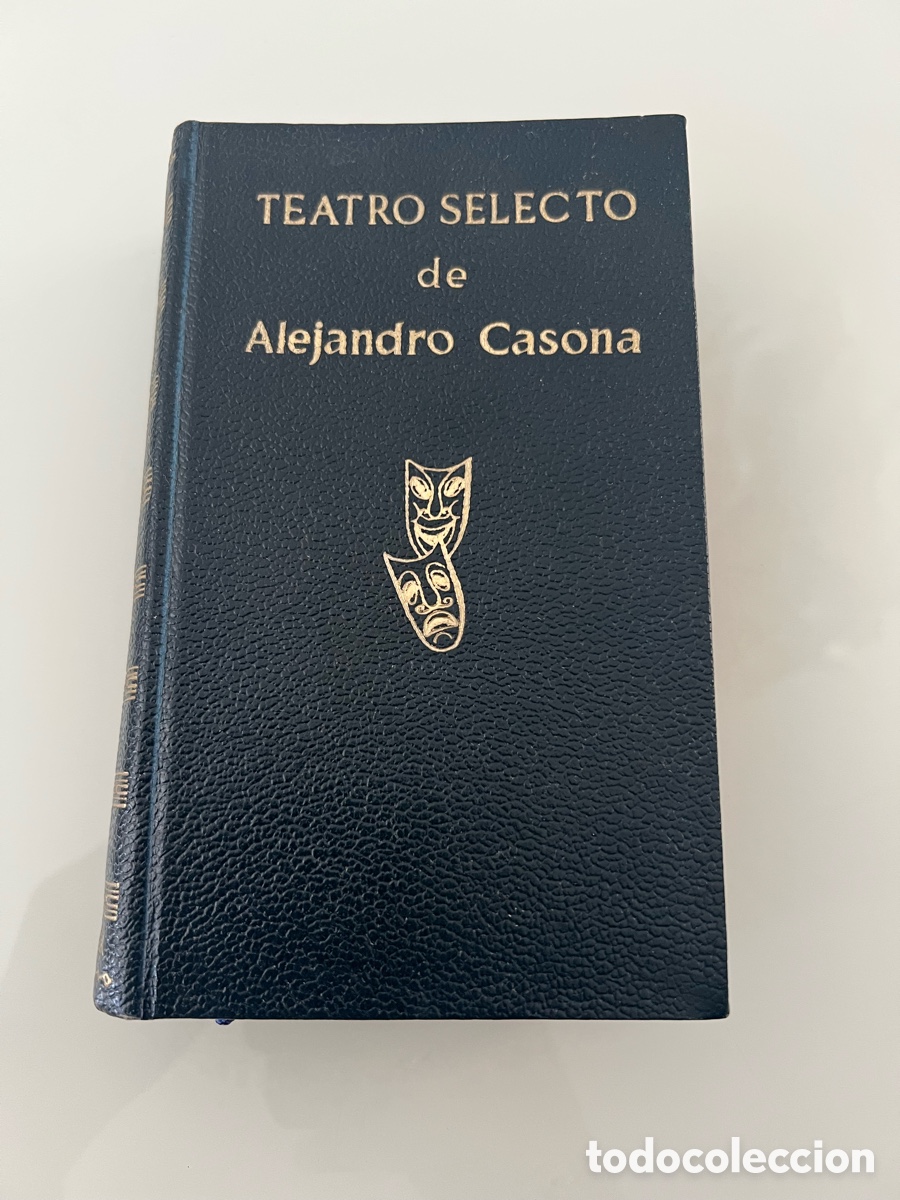 Libros de segunda mano: Teatro Selecto de Alejandro Casona. Escelicer 1&ordf;edici&oacute;n 1972