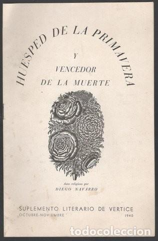 Libros de segunda mano: NAVARRO, Diego: HUESPED DE LA PRIMAVERA Y VENCEDOR DE LA MUERTE. Auto religioso