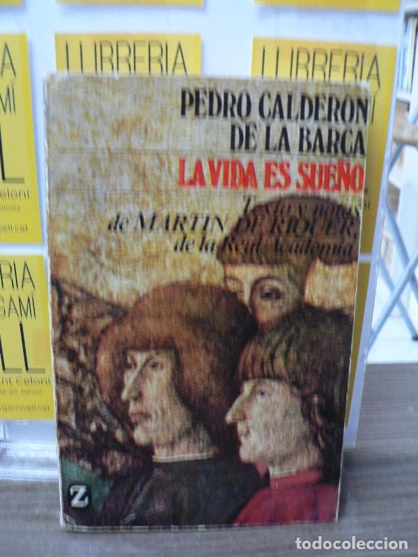 Libros de segunda mano: La Vida Es Sue&ntilde;o - Pedro Calder&oacute;n de la Barca - Editorial Juventud - Z