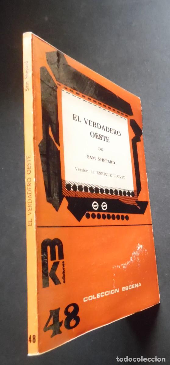 Libros de segunda mano: El verdadero Oeste, la obra de teatro m&aacute;s conocida del actor Sam Shepard. Versi&oacute;n de Enrique Llovet