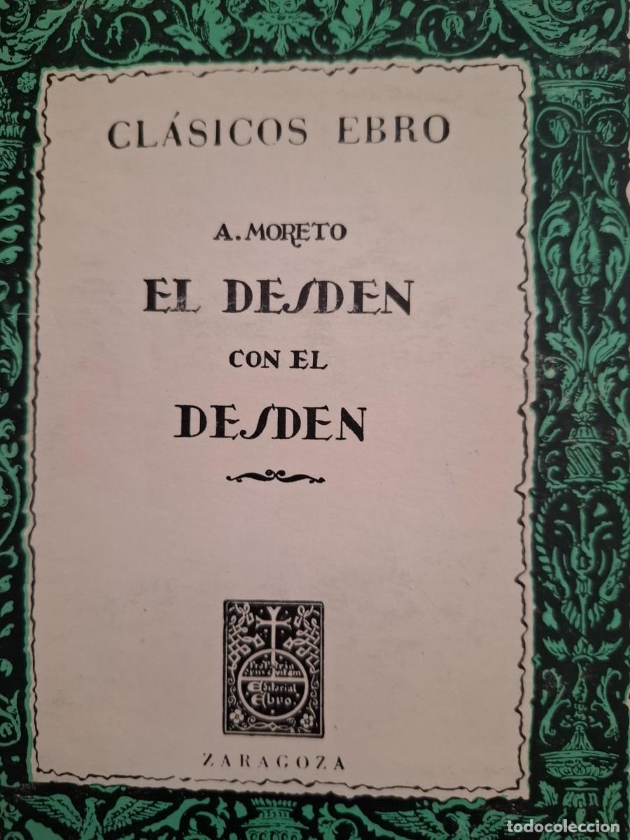 Libros de segunda mano: el desd&eacute;n con el desd&eacute;n Agust&iacute;n de Moreto