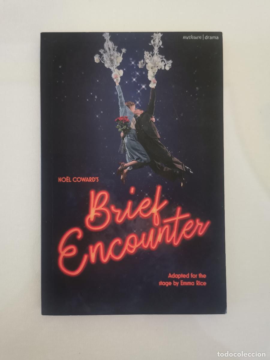 Livres d'occasion: Brief Encounter. Noel Coward. Adapted by Emma Rice,