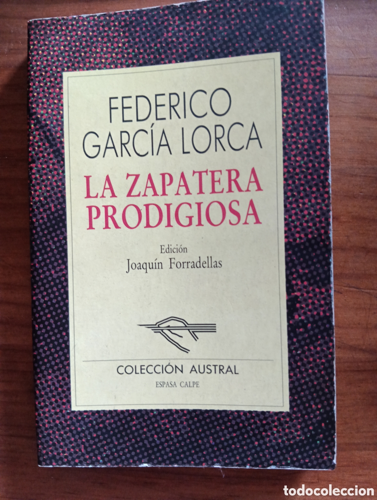 Livros em segunda m&atilde;o: La zapatera prodigiosa, federico Garc&iacute;a Lorca, Espasa-Calpe Colecci&oacute;n Austral