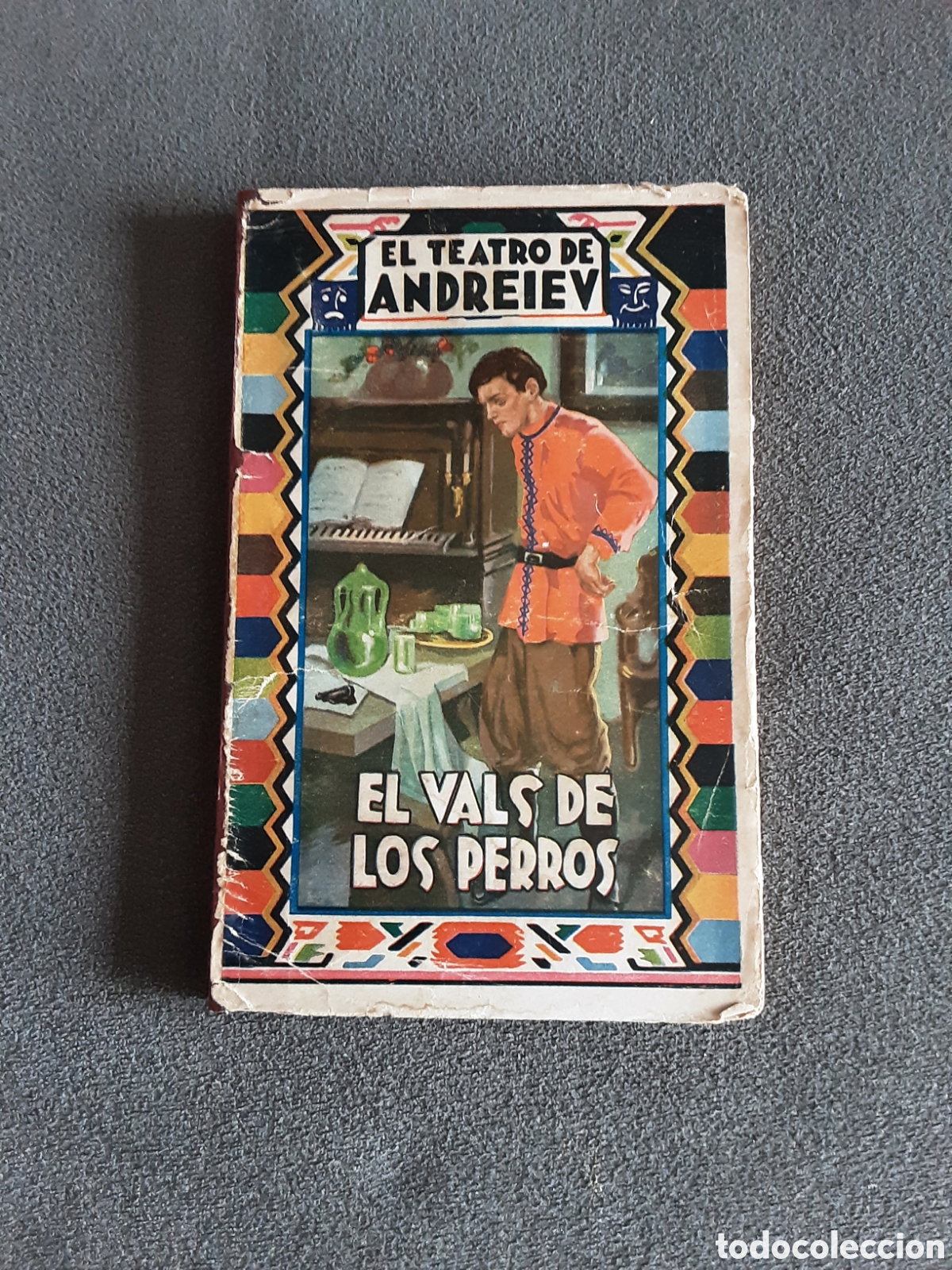 Libros de segunda mano: LIBRO ANTIGUO SIN FECHAR EL VALS DE LOS PERROS POR ANDREIEV TEATRO