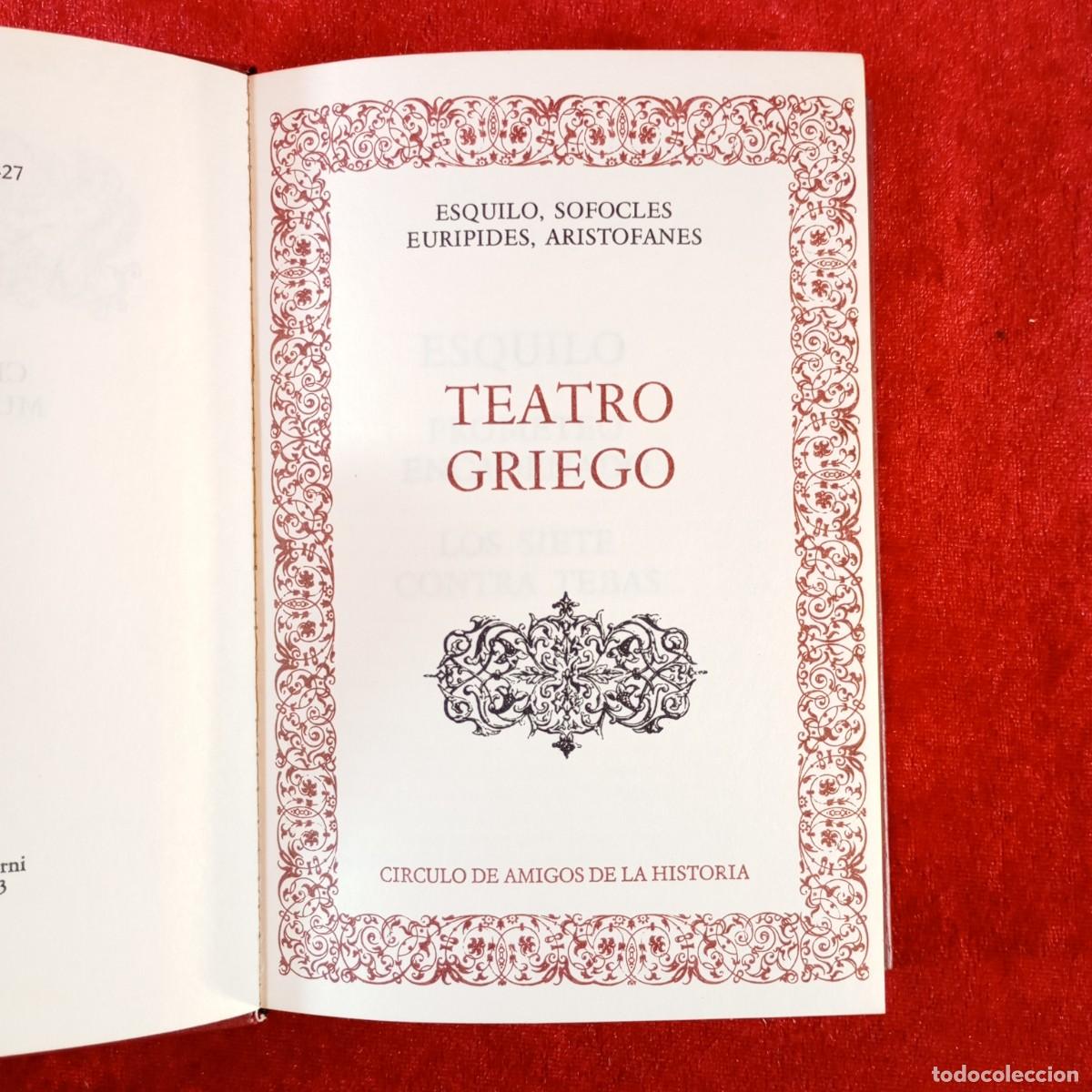 Libros de segunda mano: TEATRO GRIEGO - ESQUILO, SOFOCLES, EURIPIDES, ARISTOFANES - AMIGOS DE LA HISTORIA - 1973 / 221