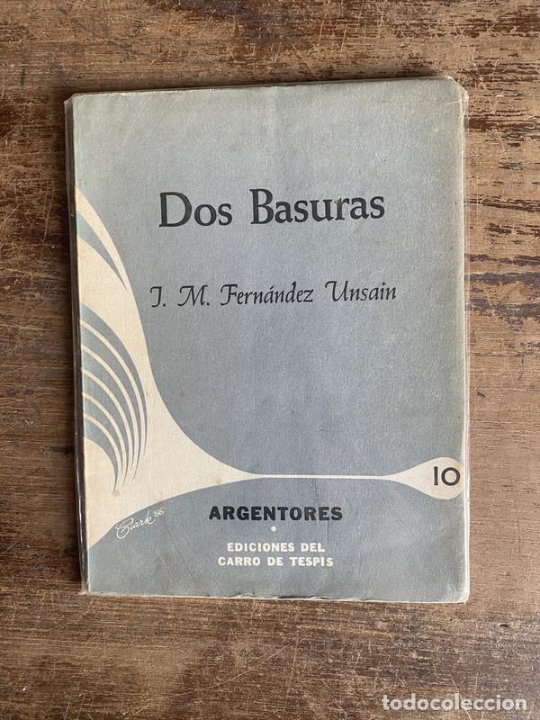 Gebrauchte B&uuml;cher: Dos Basuras - Fernandez Unsain J. M.