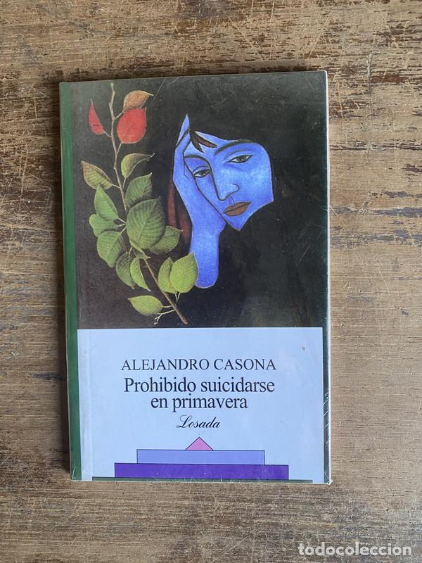 Livres d'occasion: Prohibido suicidarse en primavera - Casona Alejandro