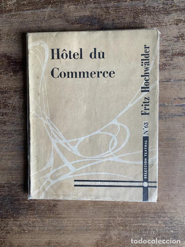 Libros de segunda mano: H�tel du Commerce - Hochw�lder Fritz - Foto 1