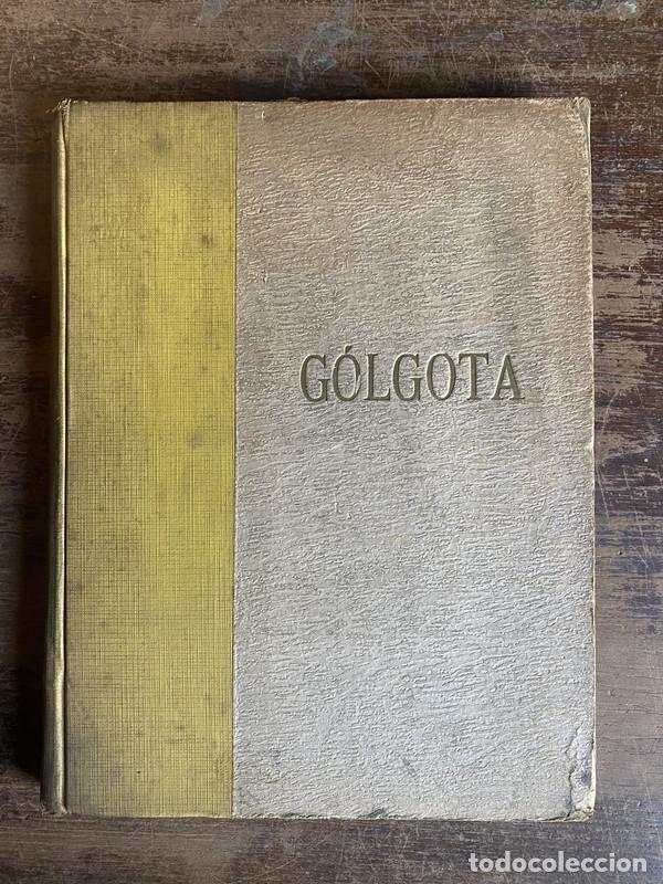 Libros de segunda mano: Golgota - Vajda Bernardo Francisco - Foto 2