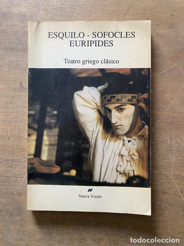 Libros de segunda mano: Teatro griego clasico - Esquilo; Sofocles; Euripides