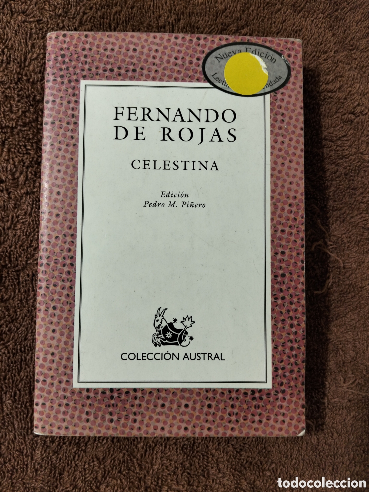 Libros de segunda mano: Celestina. Fernando de rojas. Colecci&oacute;n austral. Edici&oacute;n de pedro m. Pi&ntilde;ero. Isbn 8423995836
