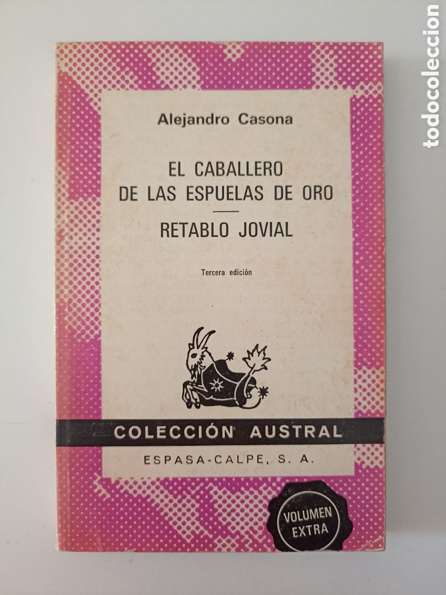 Libros de segunda mano: Alejandro Casona - El caballero de las espuelas de oro / Retablo jovial (Espasa-Calpe Austral, 1976)