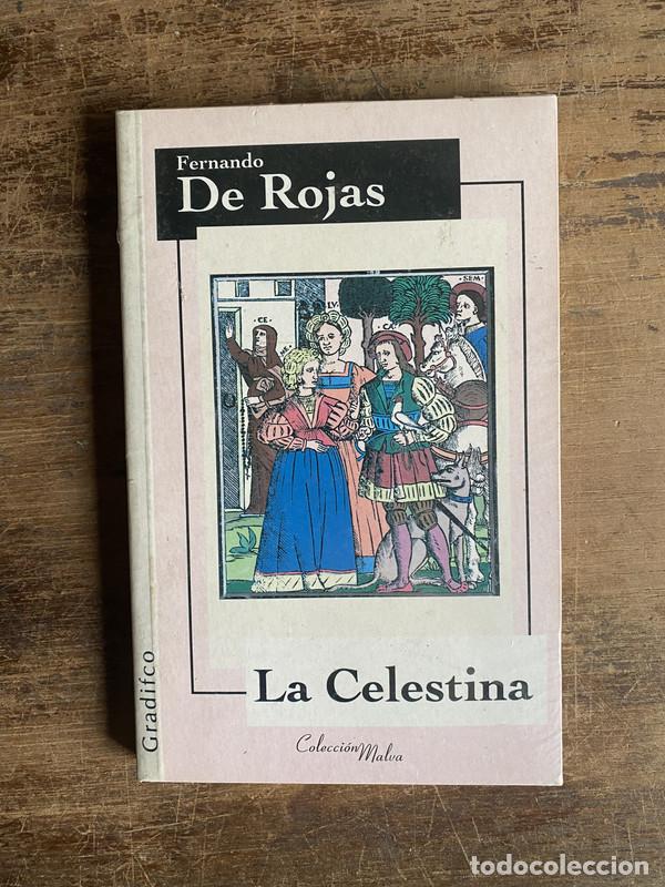 Libri di seconda mano: La Celestina - De Rojas Fernando