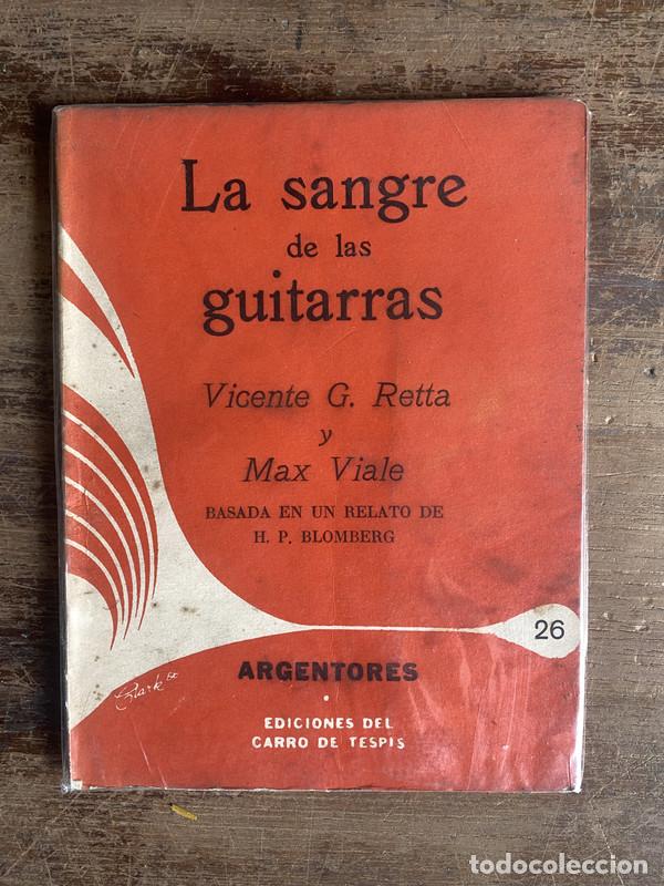 Libros de segunda mano: La sangre de las guitarras - Retta Vicente G. y Viale Max