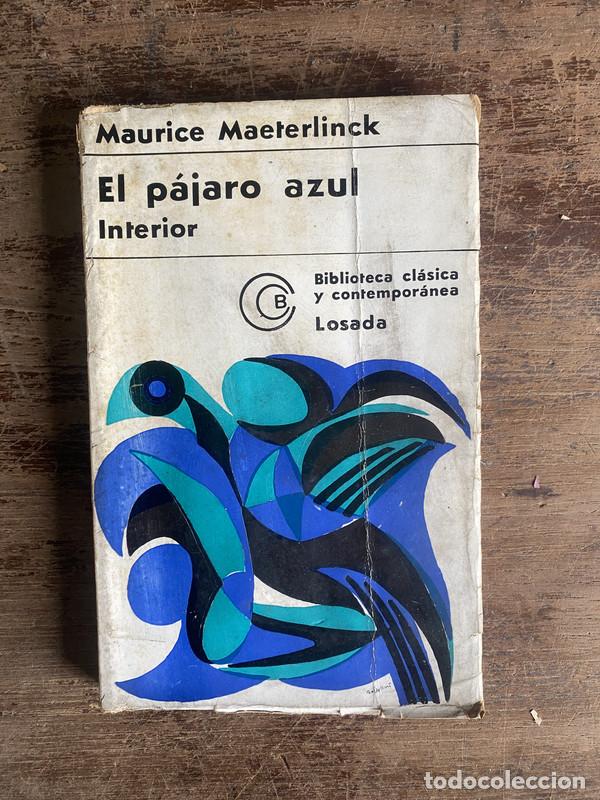 Libros de segunda mano: El pajaro azul - Maeterlinck Maurice