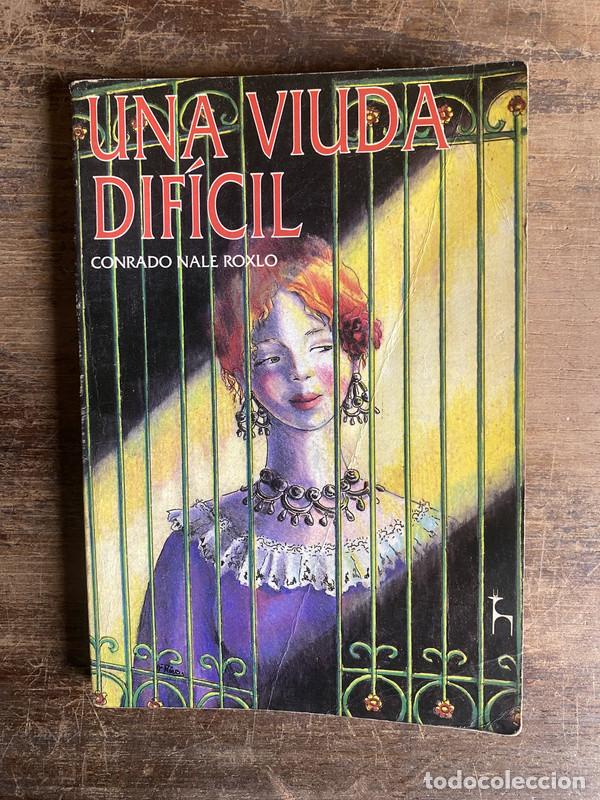 Libros de segunda mano: Una viuda dificil - Nale Roxlo Conrado