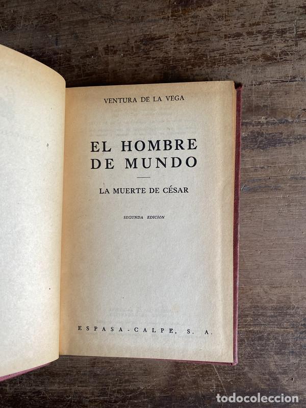 Libros de segunda mano: El hombre de mundo - De la Vega Ventura