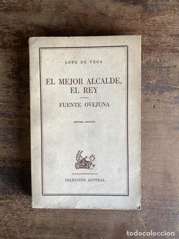 Libros de segunda mano: El mejor alcalde el rey - Vega Lope de