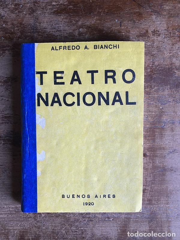 Libros de segunda mano: Teatro Nacional - Bianchi Alfredo A.