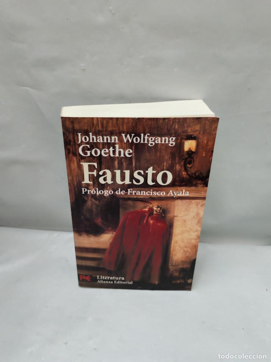 Second hand books: Goethe: FAUSTO (Primera edici&oacute;n, Colecci&oacute;n: El Libro de Bolsillo / Literatura)