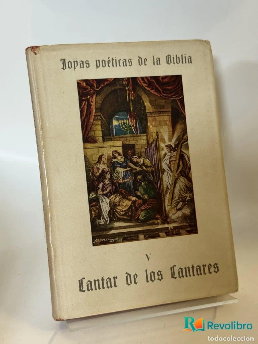 Libros de segunda mano: Cantar de los Cantares - Joyas po&eacute;ticas de la Biblia