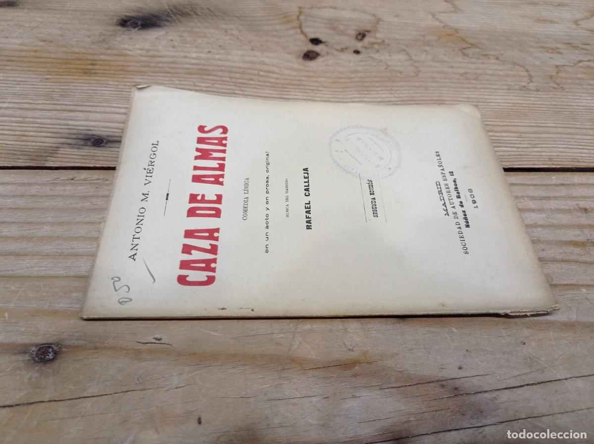 Libros de segunda mano: 1908 - ANTONIO M. VI&Eacute;RGOL. Caza de almas