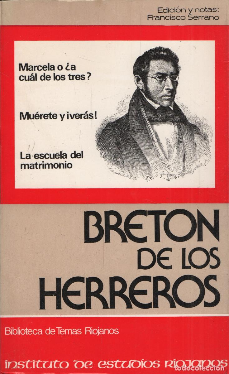 Libros de segunda mano: Bret&oacute;n de los Herreros. Francisco Serrano. IER. 1975.
