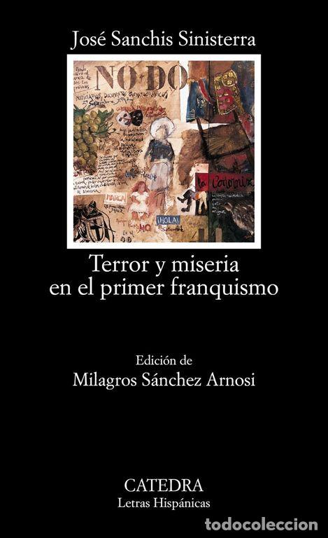 Libros de segunda mano: Terror y miseria en el primer franquismo. - Sanchis Sinisterra, Jos&eacute;.