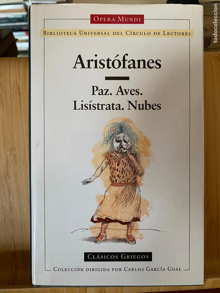 Libros de segunda mano: PAZ. AVES. LIS&Iacute;STRATA. NUBES. ARIST&Oacute;FANES. EDITA C&Iacute;RCULO DE LECTORES