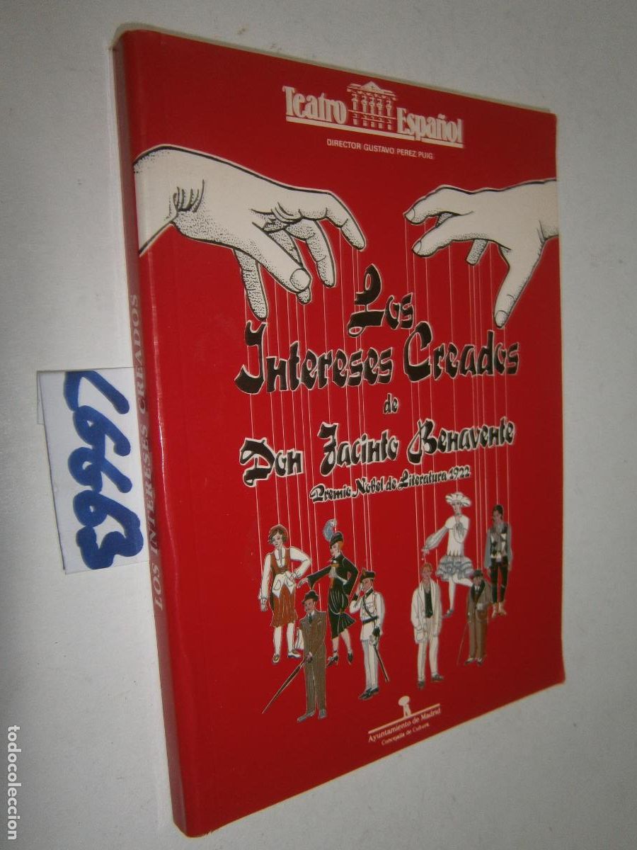 Libros de segunda mano: LOS INTERESES CREADOS